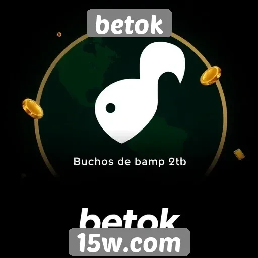 Recursos de bônus disponíveis no betok